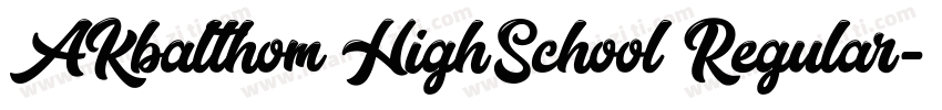 AKbalthom HighSchool Regular字体转换